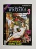 WRÓŻKA MARZEC '99 NR 3 JAK POKONAĆ CZARNĄ MAGIĘ 